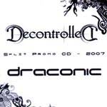 Draconic : Decontrolled - Draconic Draconic : Decontrolled - Draconic